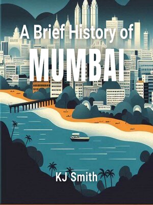 cover image of A Brief History of Mumbai